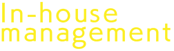In-house management